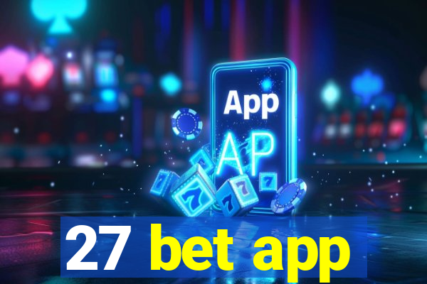 27 bet app